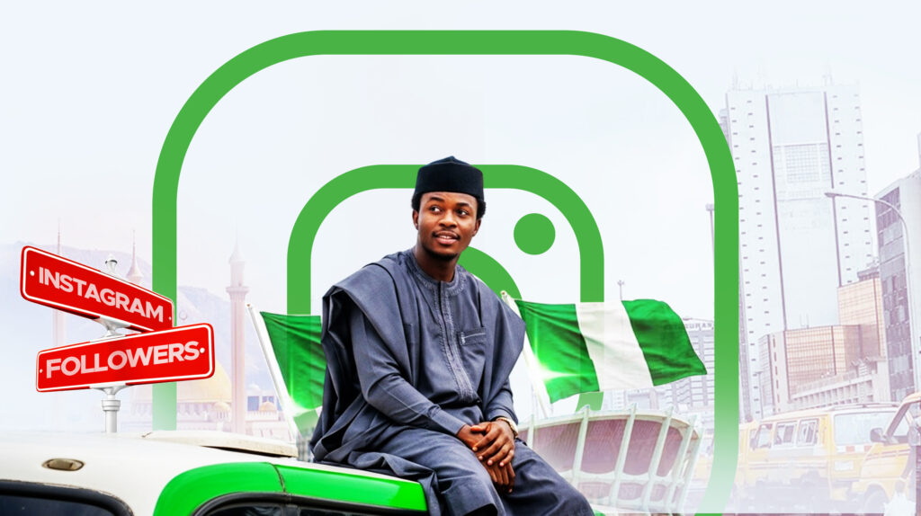 Where And How Can You Buy Instagram Followers In Nigeria?